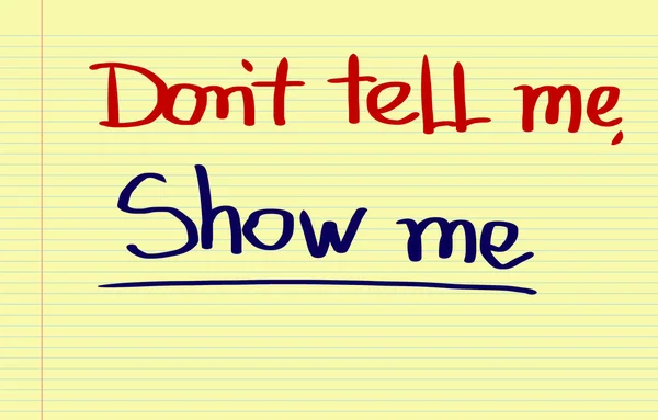 Don't tell me Toon mij concept — Stockfoto