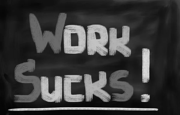 Work Sucks Concept — Stock Photo, Image
