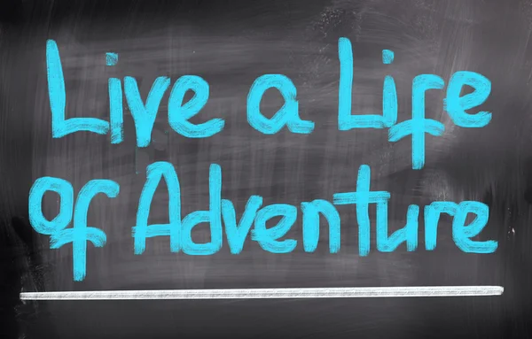 Live A Life Of Adventure Concept — Stock Photo, Image