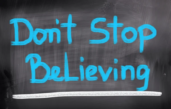 Don 't Stop Believing Concept — стоковое фото
