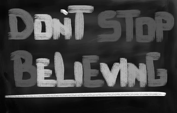 Don 't Stop Believing Concept — стоковое фото