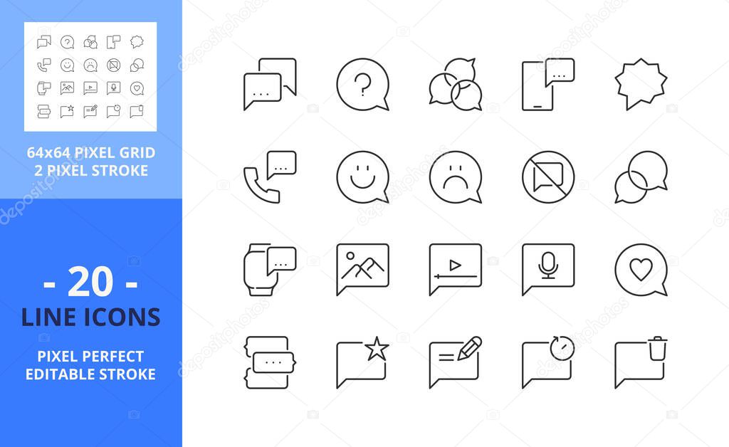 Line icons about chat bubbles. Communication concepts. Contains such icons as instant messaging, social media, video, audio, pictures and emoji. Editable stroke. Vector - 64 pixel perfect grid