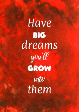 Soyut el boyası, ilham verici bir alıntıyla suluboya arka plan. Büyüyünce büyük hayallerin olacak..