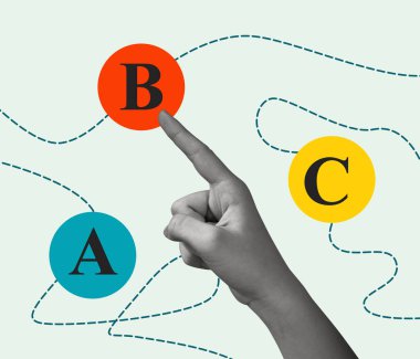Çağdaş sanat kolajı. Çemberi işaret eden bir el. B harfiyle. Harflerle çevrili diğer daireler yakınlarda. Doğru seçeneği seçiyorum. Seçim ve öncelikler.