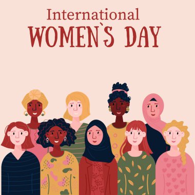 International Women Day Card for 8 March. Multinational females for empowerment, support. Group of different nationalities young happy woman together.