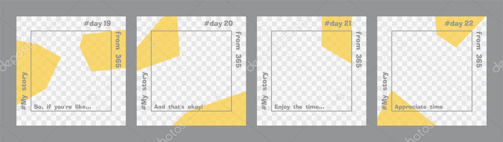Set of minimal square posts. Trasparent yellow geometric shapes and gray text template. Place for your photo. Every day design concept for year Best for social media post and web internet ads