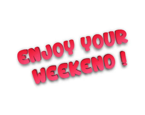 Enjoy your Weekend 3d word — Stock Photo, Image