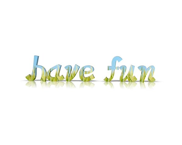 Have fun 3d word — Stock Photo, Image