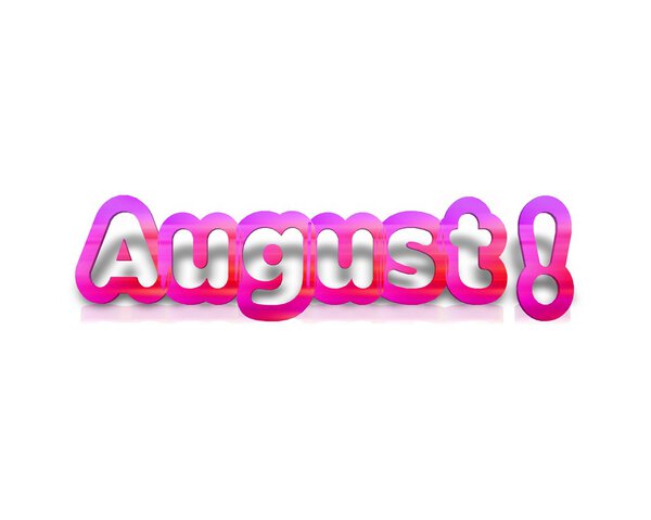 August   3d word with reflection 