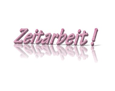 Leiharbeit zeitarbeit geçici çalışma
