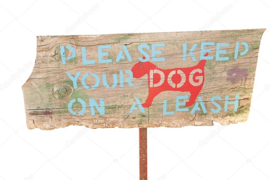 Keep dogs on a leash