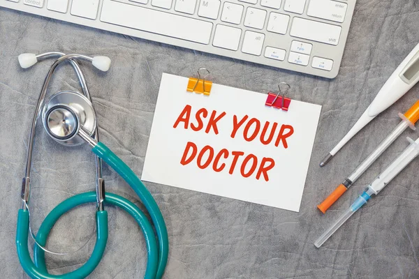 Papier Mit Ask Your Doktor Auf Dem Schreibtisch Stethoskop Und — Stockfoto
