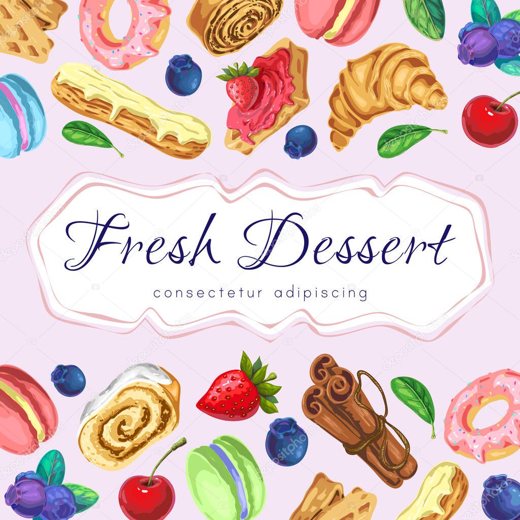 Pastries label, background template with fresh desserts illustration and lettering. bakery, confectionery banner, frame, signboard template in gentle pastel and candy colors. great for food design