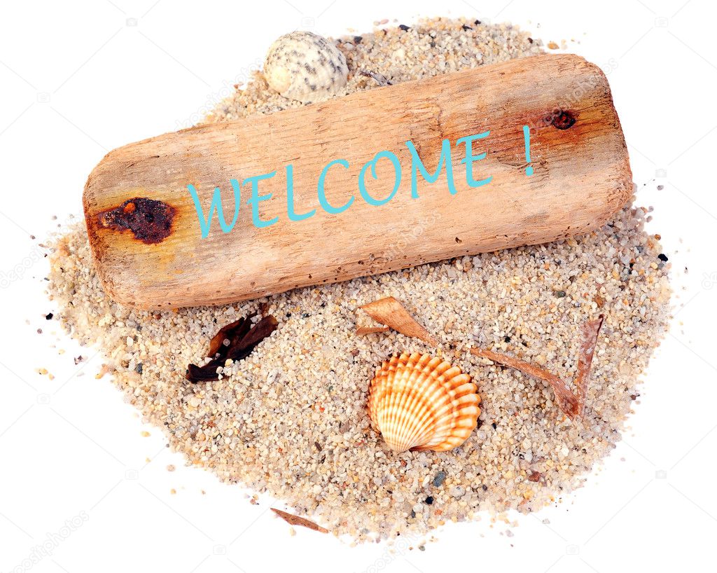 Driftwood welcome