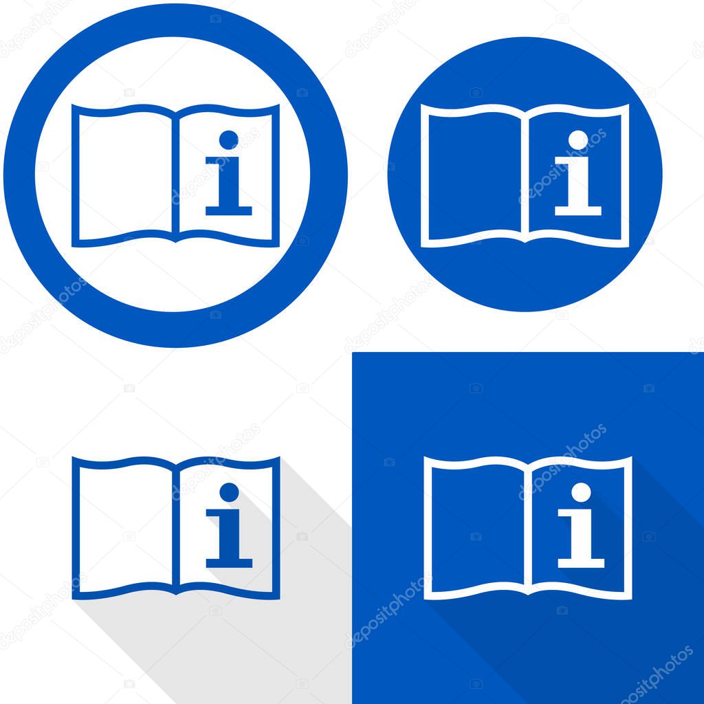 Refer to instruction manual sign. Vector illustration of circular blue sign with open book and information sign. Read instruction booklet before start work. Safety label.