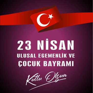 Cocuk Bayrami 23 nisan 'ın vektör illüstrasyonu, çeviri: Türkiye 23 Nisan Ulusal Egemenlik ve Çocuk Günü, Türk bayramına grafik tasarımı, çocuk simgesi, çocuk logosu. - Vektör