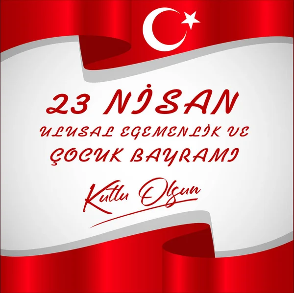 Vektor Illustration Des Cocuk Bayrami Nisan Übersetzung Türkisch April Nationalsouveränität — Stockvektor