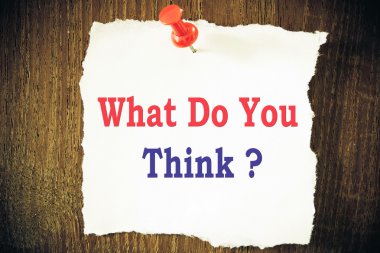 Ne düşünüyorsun?