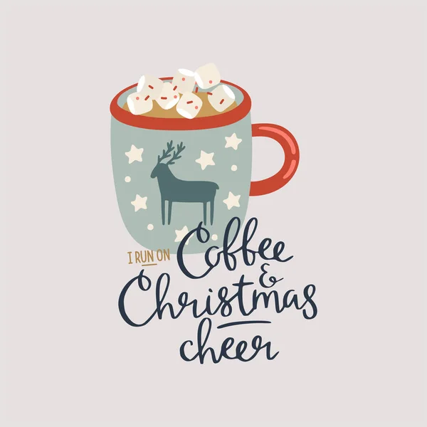 Christmas Print Cup Hot Drink Hand Drawn Vector Illustration Lettering — Stock Vector