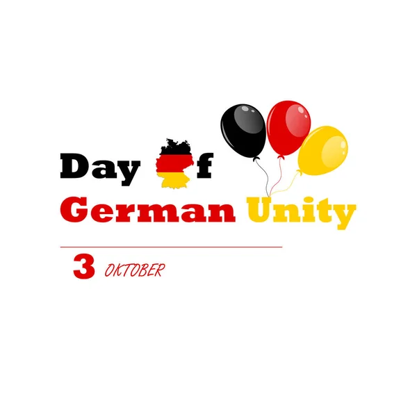 ドイツ統一の日10月3日。国旗の色のベクトルイラスト。デザイン要素としてのドイツの地図や風船。ポスター、バナー、サイン. — ストックベクタ