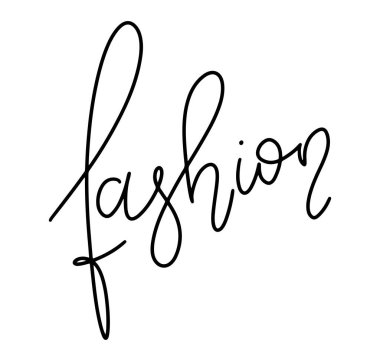 Moda Harfleri, beyaz arka planda izole edilmiş siyah vektör çizimi. Posterler, fotoğraf kaplamaları, tebrik kartları, tişört baskısı ve sosyal medya için el yazısı.