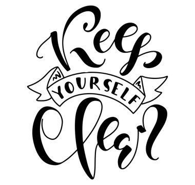 Beyaz arka plan, vektör illüstrasyonunda kendini temiz, el yazısıyla yazılmış siyah harflerle izole et..