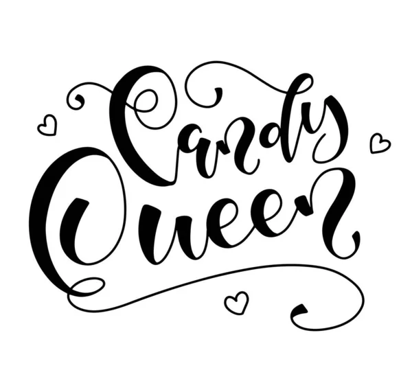 Candy Queen, zwarte letters voor meisjes geïsoleerd op witte achtergrond, vectorillustratie. Leuke tekst voor posters, foto-overlays, wenskaart, t-shirt print en social media. — Stockvector