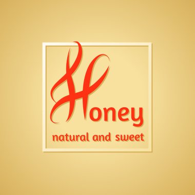 Honey calligraphy inscription