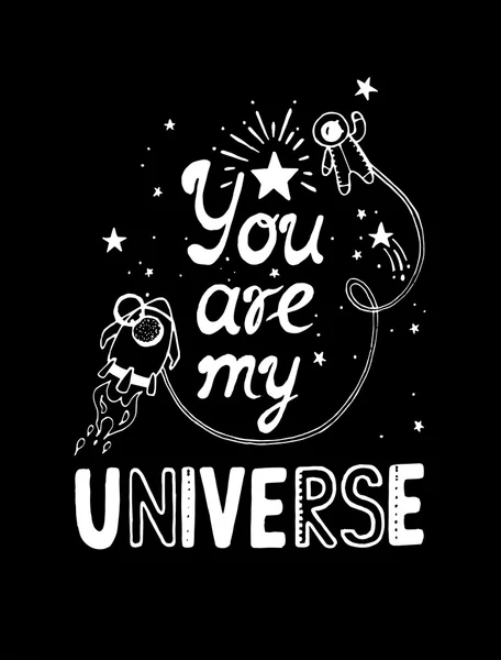 You are my universe  poster. — Stock Vector