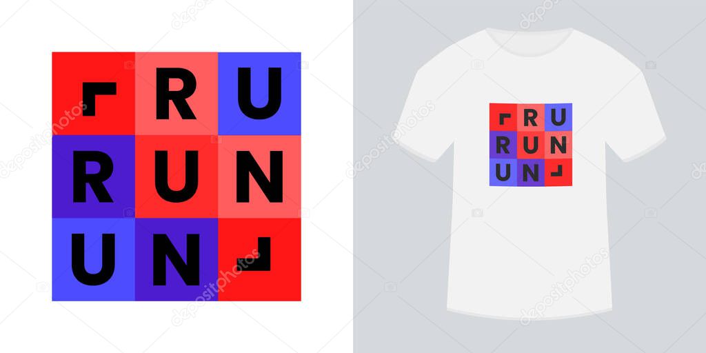 Run logo or run print for t shirt. Sport geometric print with typography. Sport logo. Vector illustration