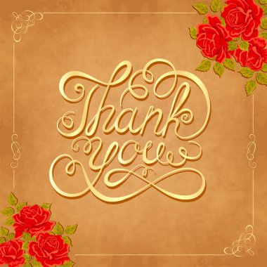 Vektör arka plan gül ile. Teşekkür ederim el yazı, el yapımı hat