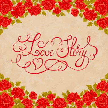 Aşk hikayesi el yazısı. Sevgililer günü kartı kırmızı Güllü