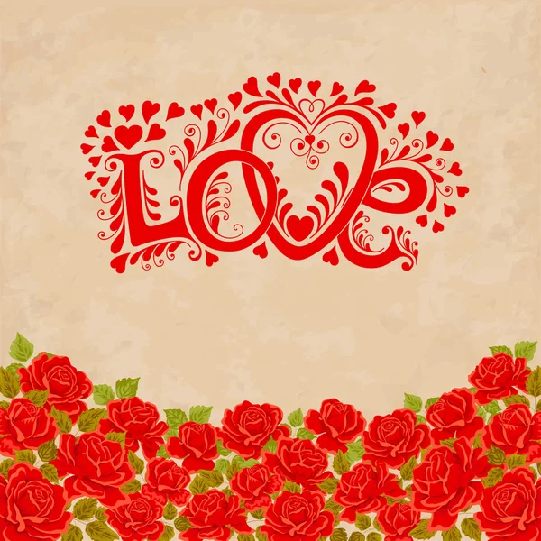 Letras de mano de amor. Tarjeta de San Valentín con rosas rojas — Vector de stock