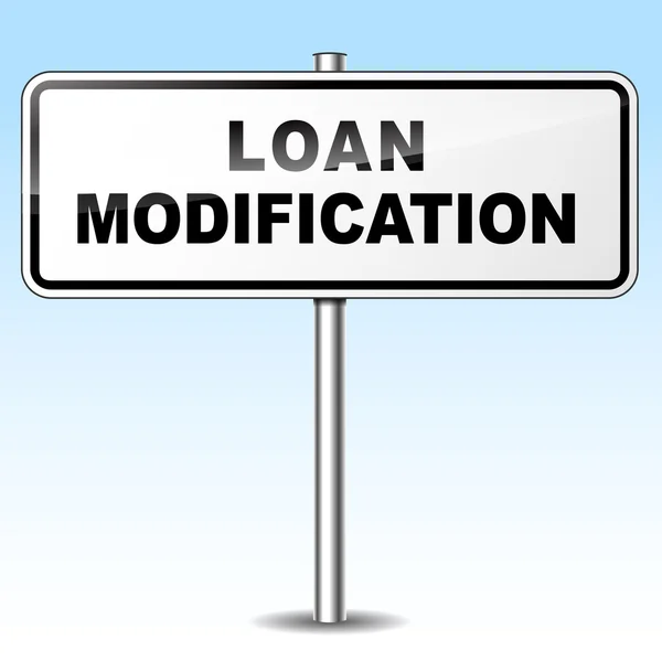 Loan modification sign — Stock Vector