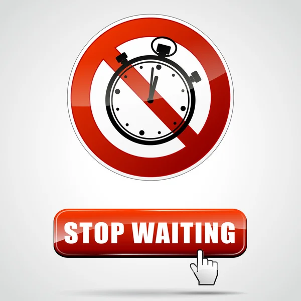 Stop waiting — Stock Vector