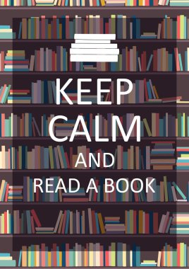 Sakin olun ve bir kitap poster okuyun