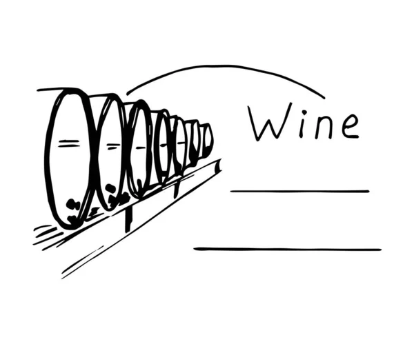 El çizimi vektör çizimi. Şarap mahzeni, yuvarlak fıçılar dolusu alkol, üzüm suyu. Siyah harflerle el yazısı şarap, satırlar isim için yer, kürek. Etiket tasarımı, üzüm bağı ürünleri, menü.