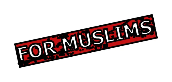 A MUSLIMS piros és fekete téglalap Vészbélyegző — Stock Fotó
