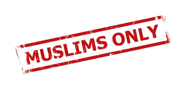 MUSLIMS ONLY Red Rectangle Frame Corroded Badge — 图库矢量图片