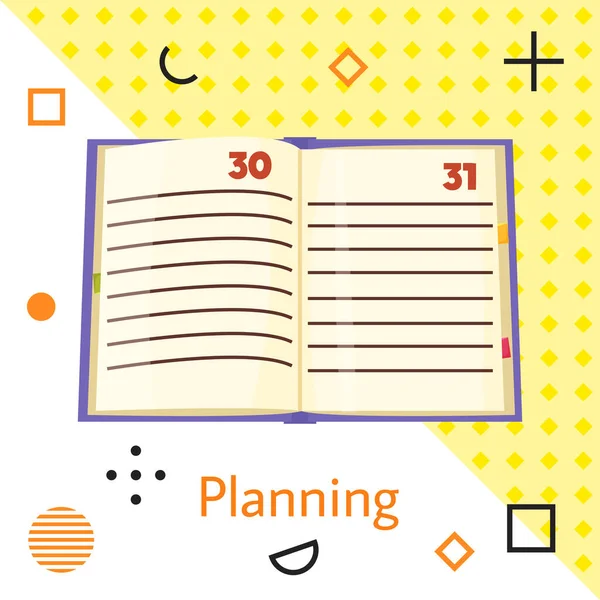 Planning flat vector illustration with open notebook with calendar numbers and blank lines — Stock Vector
