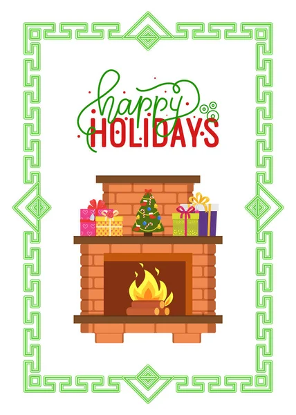 Happy Holidays, Fireplace Made of Fireproof Bricks — Stock Vector