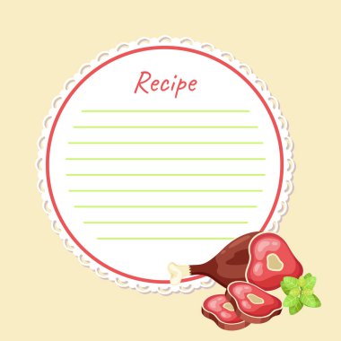 Template for writing a recipe. Culinary recipe design featuring veal bottom right. Flat image