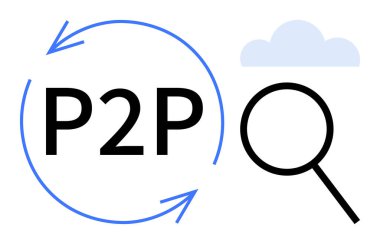 Geniş P2P metin dairesel oklar, bir büyüteç ve bir bulut. İşbirliği, paylaşım ekonomisi, ağ oluşturma, arama, bağlantı veri aktarım analizi için idealdir. Basit düz metafor