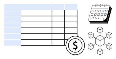Spreadsheet table, dollar sign coin, calendar, and network cubes representing financial planning, budgeting, data management, scheduling, analysis systematic processes. Ideal for finance business