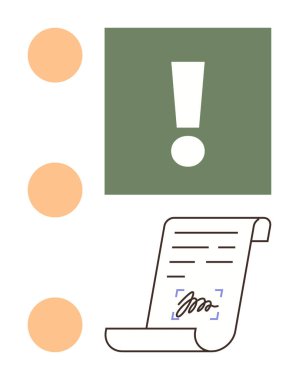 Ünlem işaretli yeşil kare, imzalı kaydırma, üç turuncu daire. Görev planlaması, organizasyon, verimlilik, yönetim, öncelikler, anlaşmalar için ideal basit düz metafor