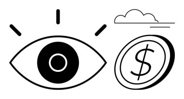 Eye with attention lines, coin with dollar mark, and cloud symbolizing vision, finance, observation, focus. Ideal for money management, strategy, vision attention success business ideas minimal