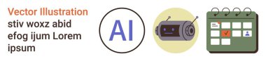 Yapay zeka, görev yönetimi, otomasyon, robotik, zamanlama, dijital aletler. Dairesel yapay zeka metin simgesi, robot grafik ve işaretlenmiş tarihli takvim. Yapay zeka ve görev