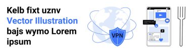 İnternet gizliliği, dijital güvenlik, VPN güvenliği, mobil teknoloji, çevrimiçi bağlantı, veri koruması. Sosyal medya etkileşimlerini gösteren telefonu olan bir kalkan ve küre. VPN güvenlik ve dijital