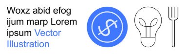 Finansal hizmetler, yenilikler, yemek kavramları, yaratıcı fikirler, tasarruflar, ekonomi. Çemberde bir dolar sembolü, bir ampul ve bir çatal grafiği. Finans ve yeniliğe odaklı tasarım kavramı