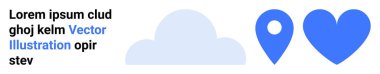 Navigasyon, duygular, çevrimiçi hizmetler, bulut depolama, yer bulma, seyahat çözümleri. Mavi bulut, beyaz arka planda konum iğnesi ve kalp. Simgeler aracılığıyla yön bulma ve duygular
